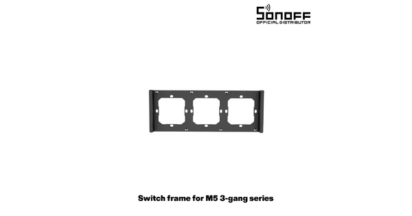 80085 SONOFF SwitchMan M5-80 Wall Frame 3 Way - L22.8 X W8.6 X H1.48CM