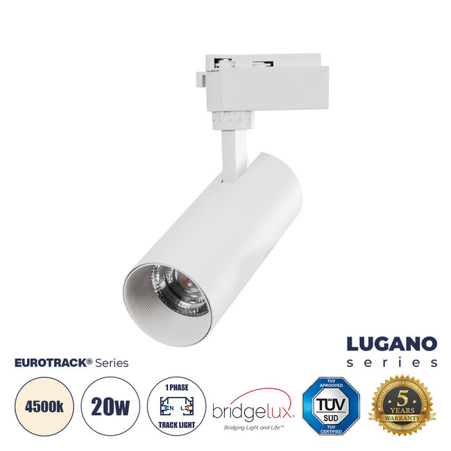LUGANO 60807 Μονοφασικό Φωτιστικό Σποτ Ράγας LED 20W 2500lm 36° Acrylic HQ LENS AC 220-240V IP20 Φ6.5 x Υ22cm Φυσικό Λευκό 4500K - EUROTRACKSystem 1L+1N - Λευκό - Bridgelux Chip - TÜV Certified Driver - 5 Χρόνια Εγγύηση